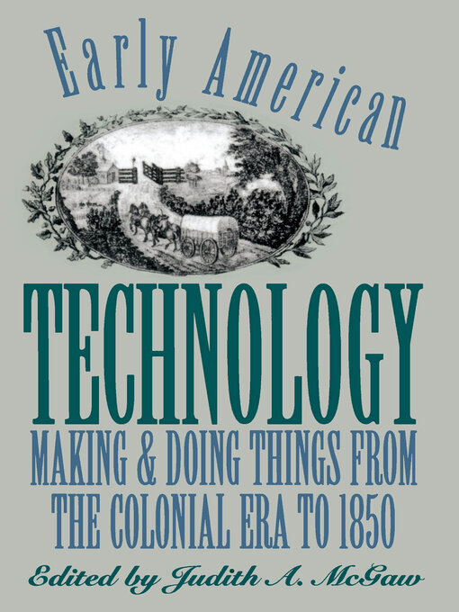 Title details for Early American Technology by Judith A. McGaw - Available